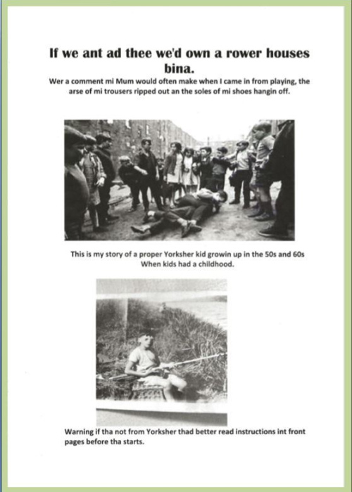If we ant thee we'd own a rower houses bina (The Canklow Kid)